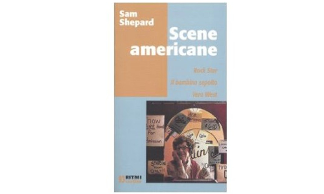 Sam Shepard, i libri da leggere per ricordarlo