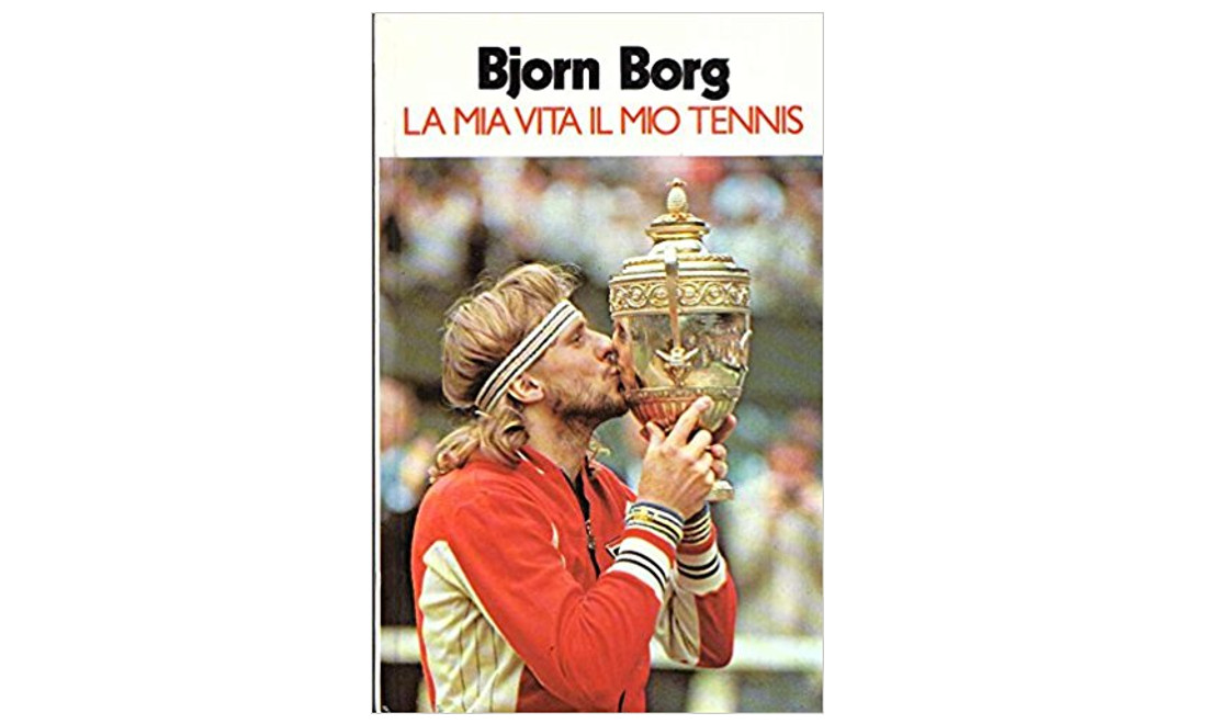 Bjorn Borg e John McEnroe, i libri per conoscere i grandi campioni
