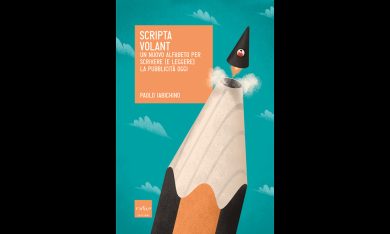 Scripta Volant di Paolo Iabichino – Recensione