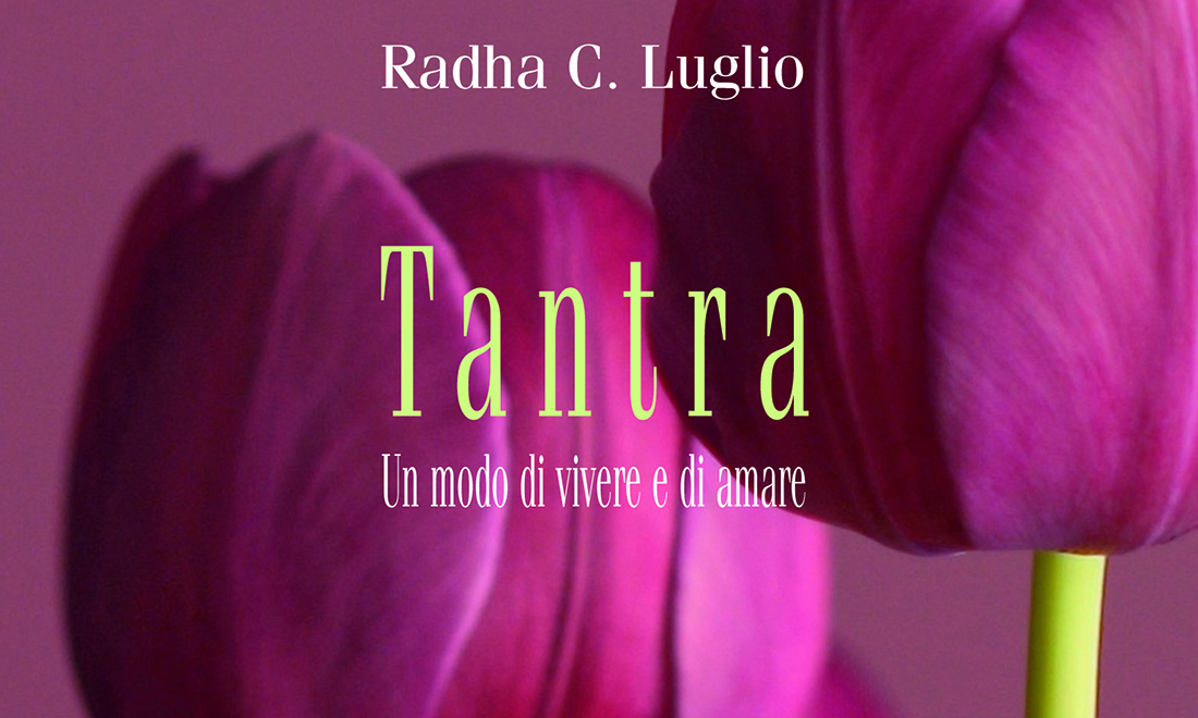 Tutti i libri sul Tantra, la potenza dell’energia sessuale