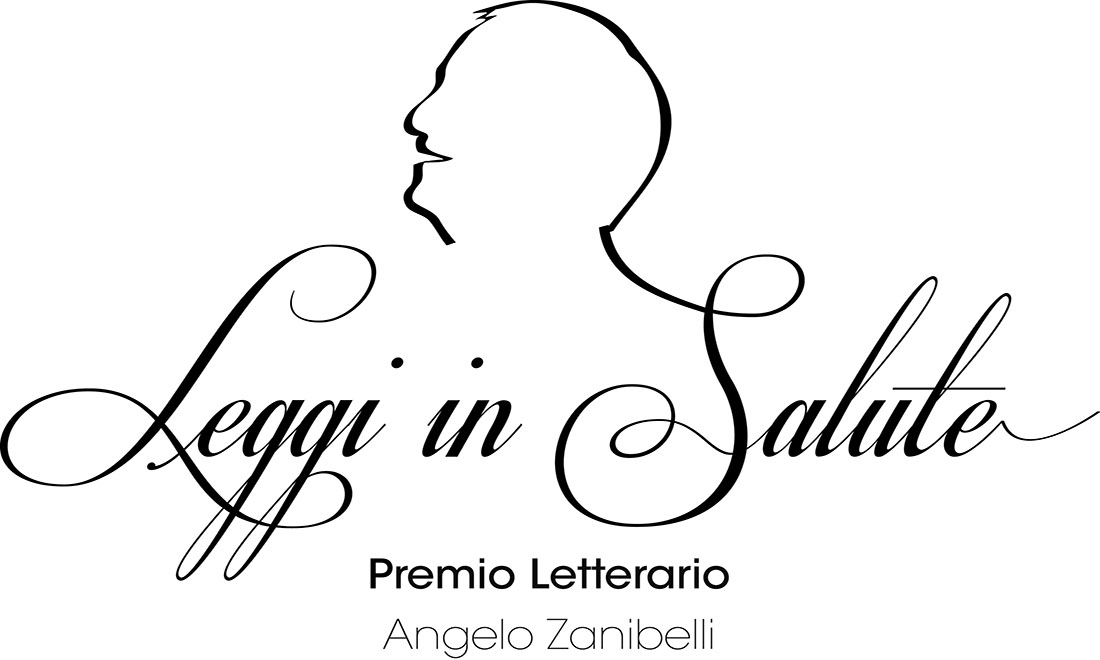 Premio letterario “Leggi in salute – Angelo Zanibelli” Premio letterario “Leggi in salute – Angelo Zanibelli”