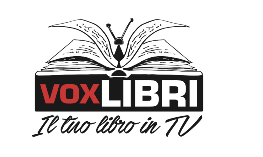 VoxLIBRI, il tuo libro in tv VoxLIBRI, il tuo libro in tv