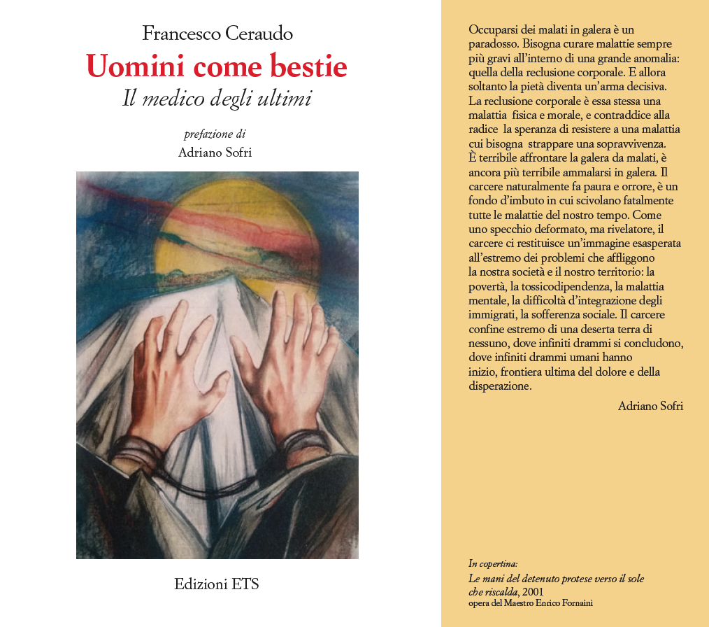 Il caso Cucchi e la strage di Bologna visti da un medico di carcere Il caso Cucchi e la strage di Bologna visti da un medico di carcere