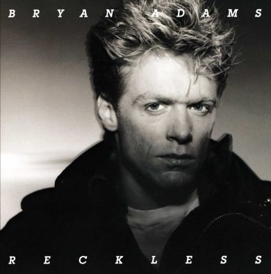 L’album del giorno: Bryan Adams, Reckless