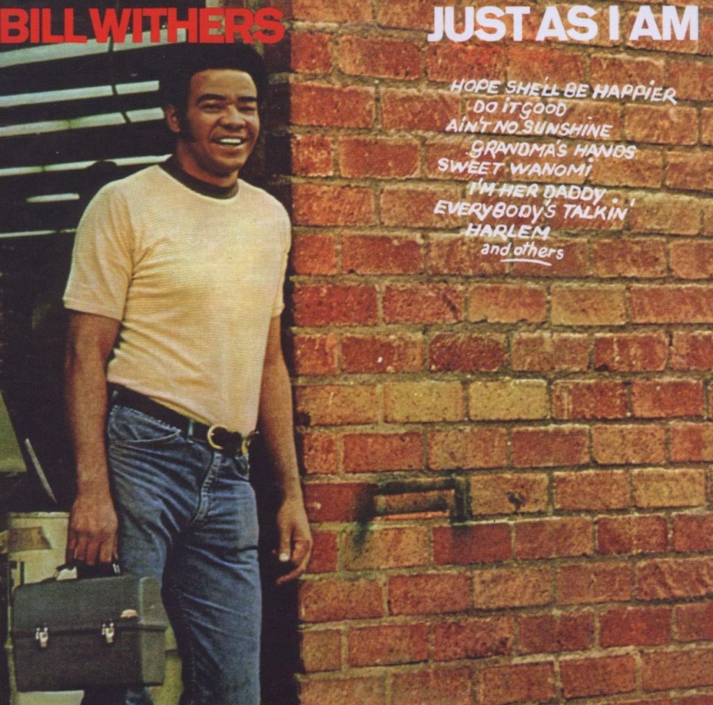 L’album del giorno: Bill Withers, Just as I am L’album del giorno: Bill Withers, Just as I am