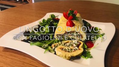 Cuciniamo insieme: lingotto d’uova al forno con fagiolini e culatello