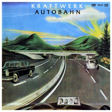 L’album del giorno: Kraftwerk, Autobahn