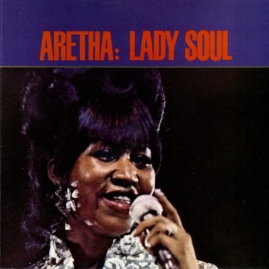 L’album del giorno: Aretha Franklin, Lady Soul