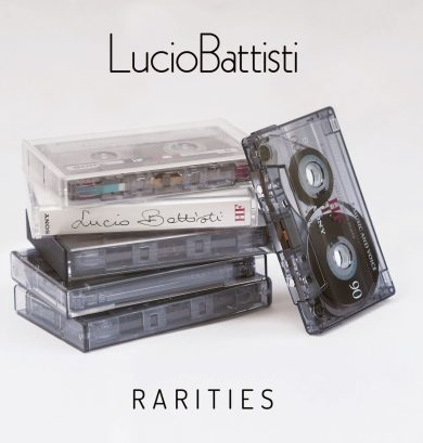 L’album del giorno: Lucio Battisti, Rarities