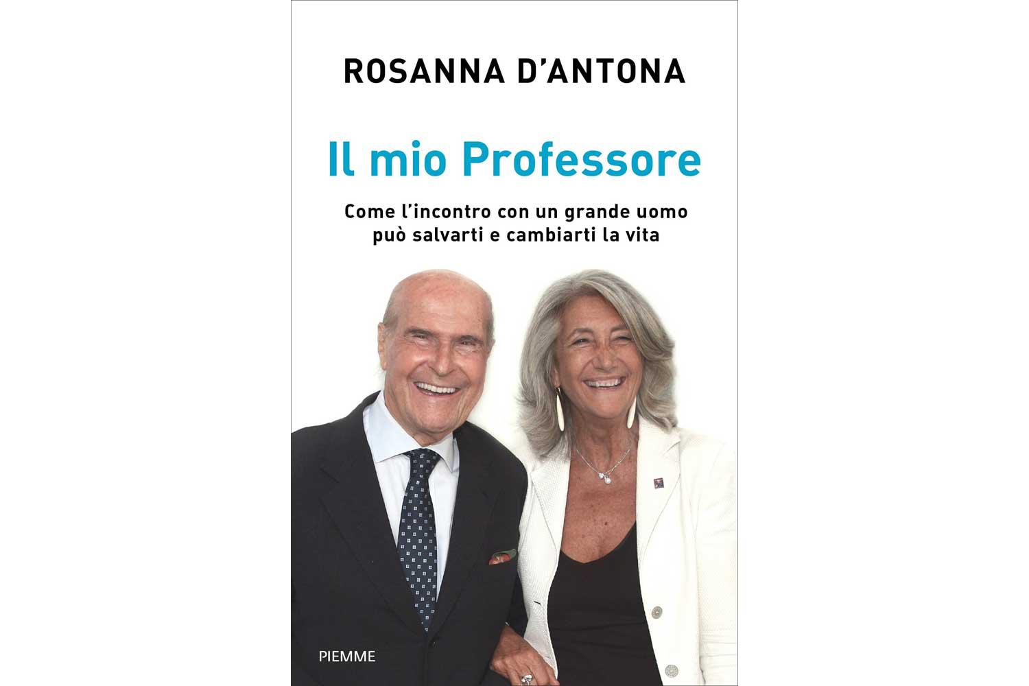 “Il mio Professore” di Rosanna D’Antona, dedicato a Umberto Veronesi e al trattamento del tumore al seno