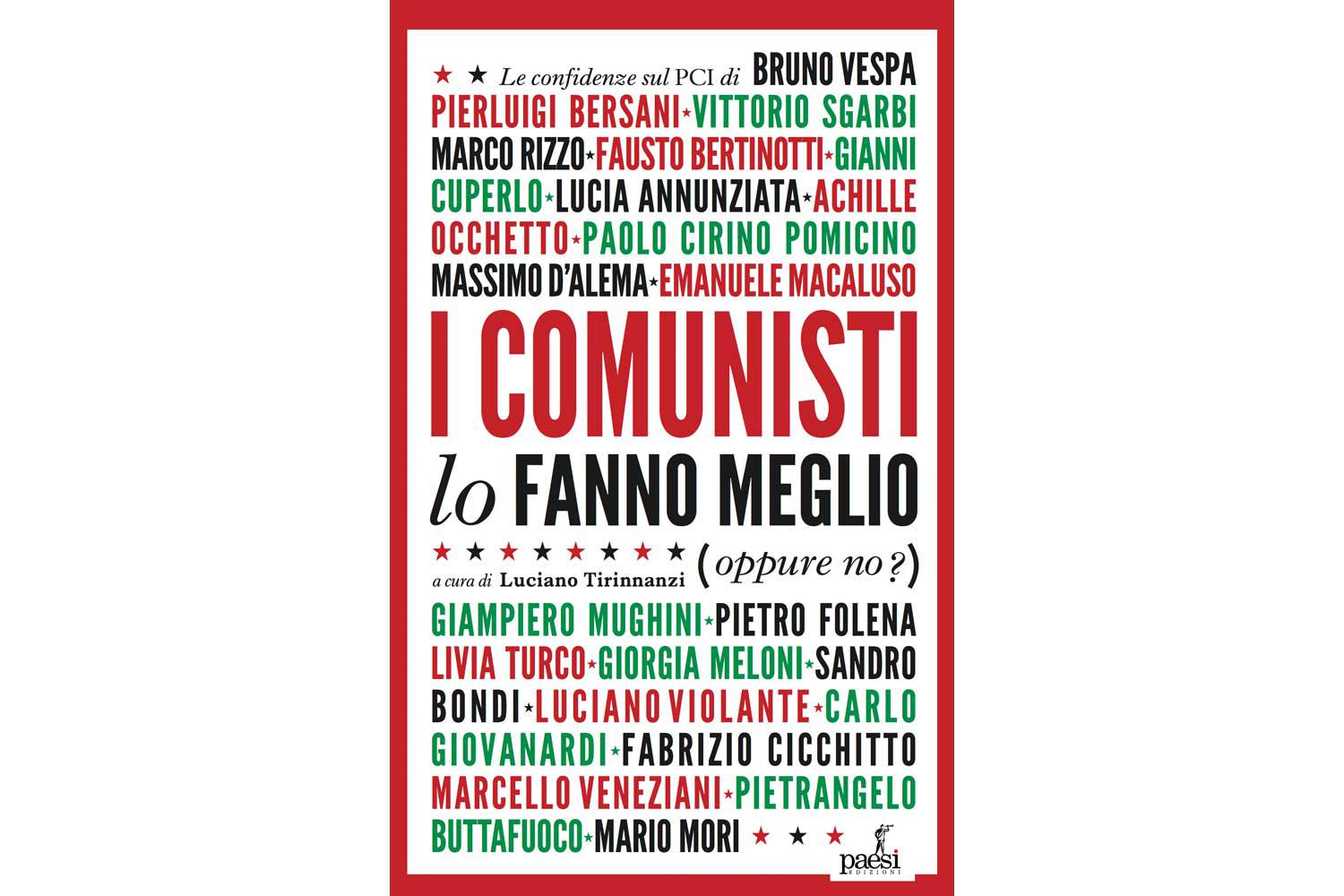 I comunisti lo fanno meglio (oppure no?). Esce il saggio sul centenario del Pci