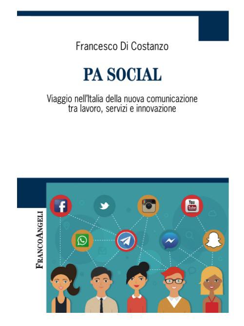 Come i social stanno cambiando la pubblica amministrazione Come i social stanno cambiando la pubblica amministrazione