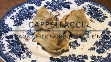 Cuciniamo insieme: cappellacci al radicchio con gorgonzola e noci