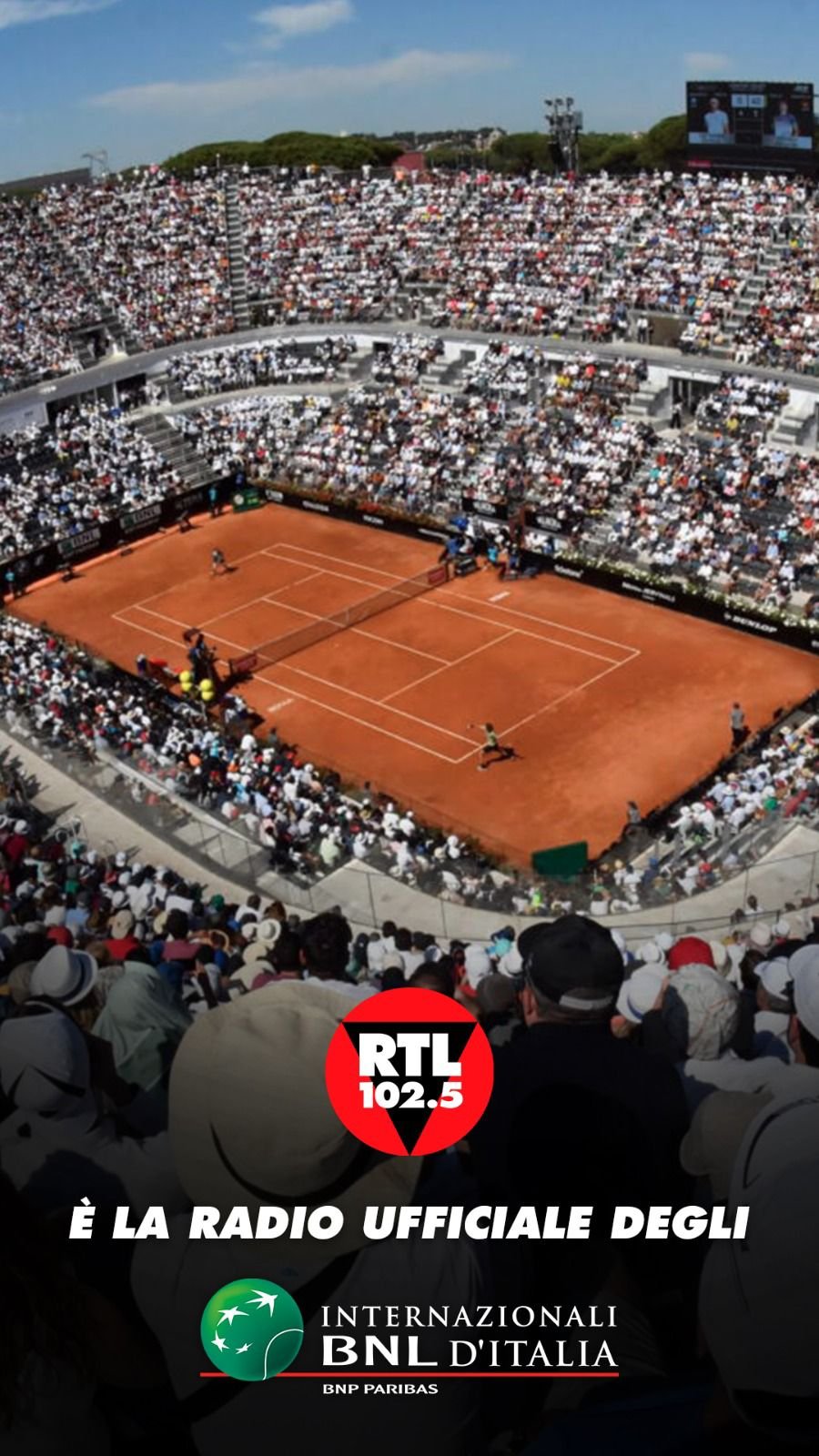 RTL 102.5 È LA RADIO UFFICIALE DELL’80ª EDIZIONE DEGLI INTERNAZIONALI BNL D’ITALIA