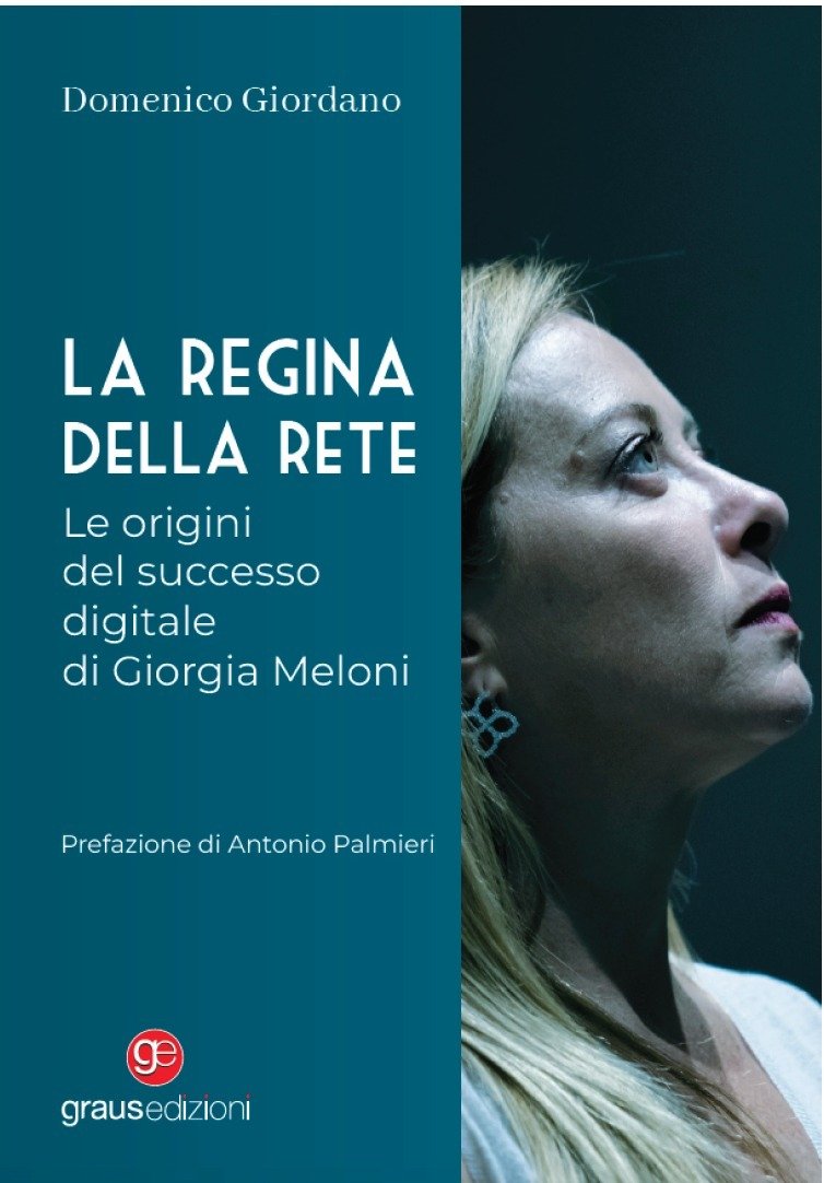 La Regina della Rete, le origini del successo digitale di Giorgia Meloni
