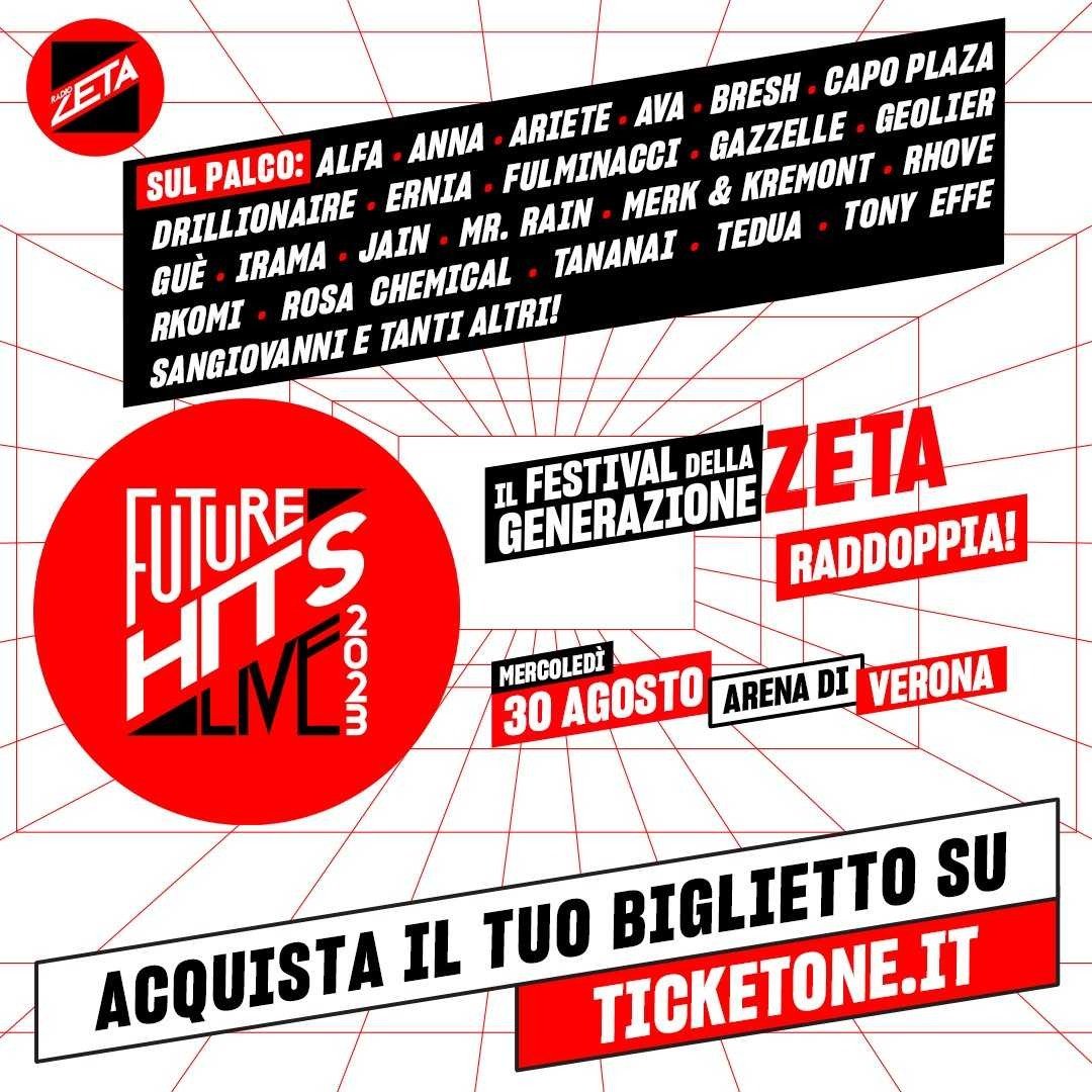FUTURE HITS LIVE DI RADIO ZETA, TUTTE LE GUEST STAR AMATE DAI GIOVANI ALL’ARENA DI VERONA