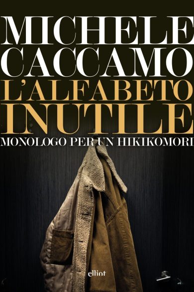 «L’alfabeto inutile» il libro per parlare ad un hikikomori