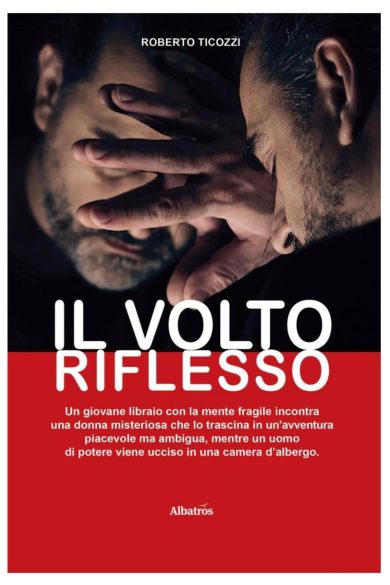 Una donna misteriosa, una mente fragile e complessa. «Il volto riflesso»