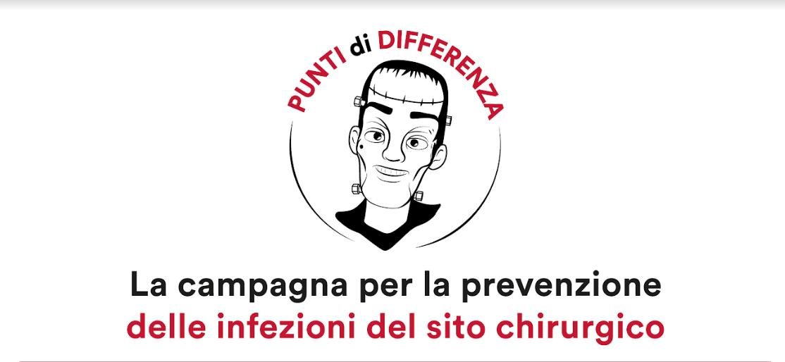 “Punti di Differenza”, la campagna contro le infezioni sui siti chirurgici “Punti di Differenza”, la campagna contro le infezioni sui siti chirurgici