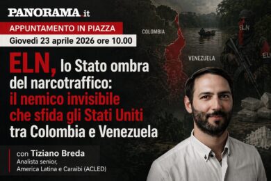Appuntamento in Piazza: “ELN, lo Stato ombra del narcotraffico: il nemico invisibile che sfida gli Stati Uniti tra Colombia e Venezuela”.