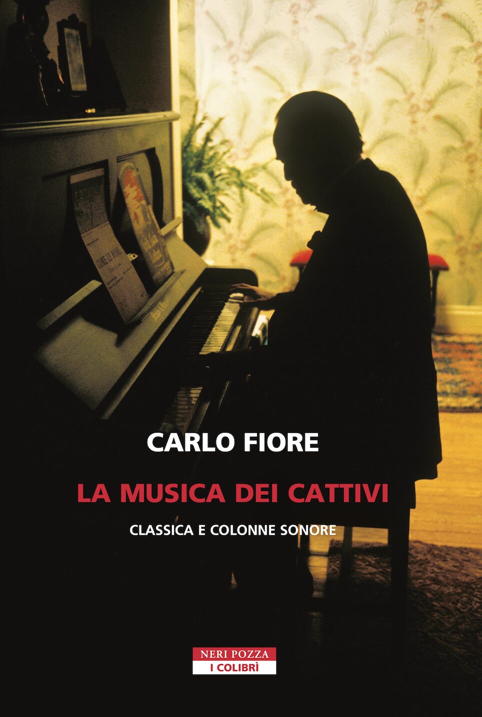 Carlo Fiore: «Perché bisogna amare la colonna sonora del male» Carlo Fiore: «Perché bisogna amare la colonna sonora del male»