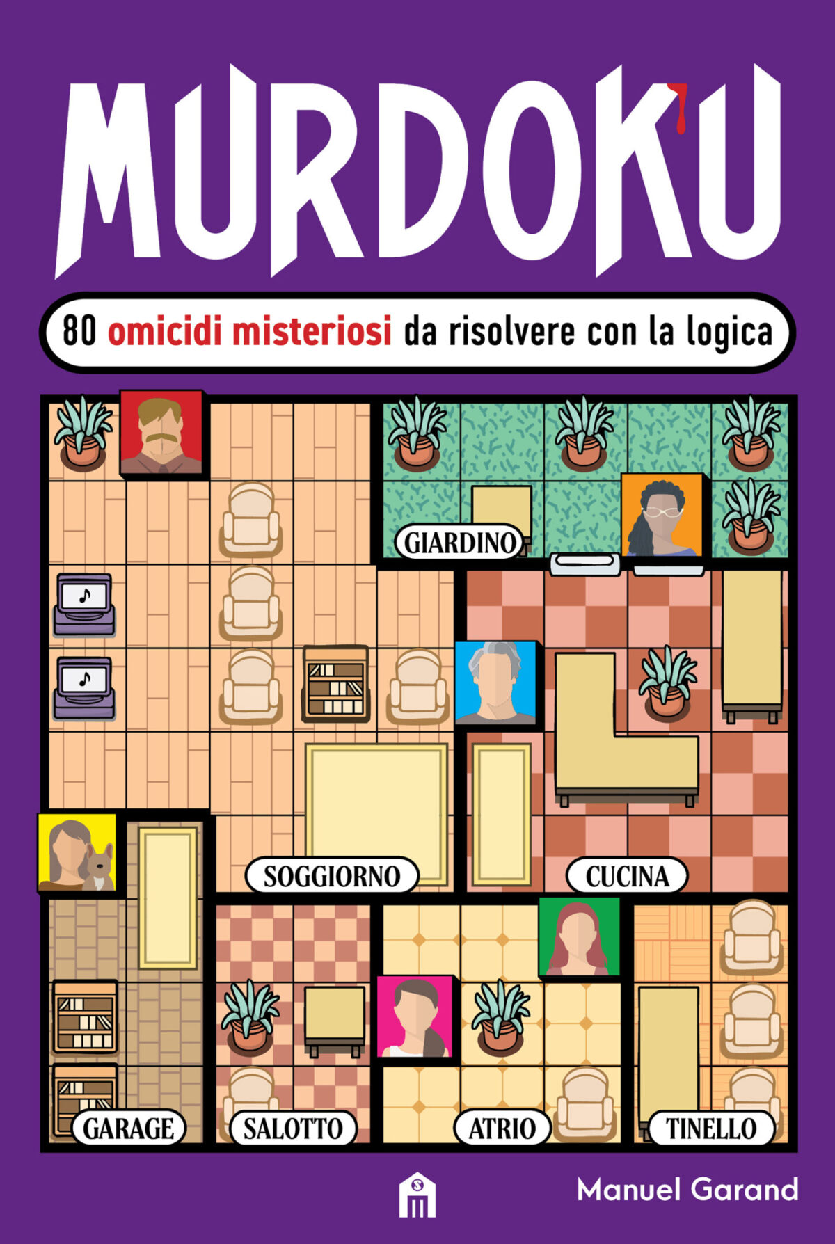 Il libro che trasforma ogni sudoku in una scena del crimine Il libro che trasforma ogni sudoku in una scena del crimine